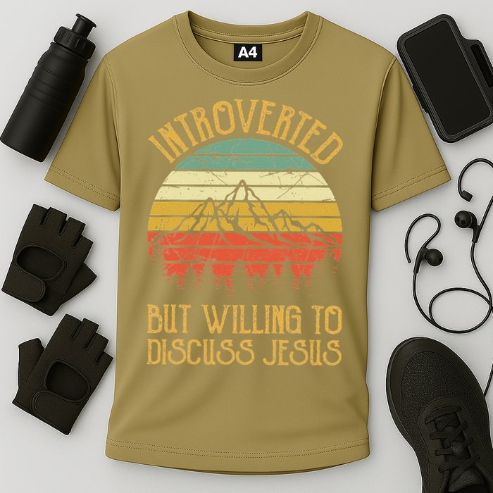 Introverted But Willing To Discuss Jesus Christian Performance Shirt