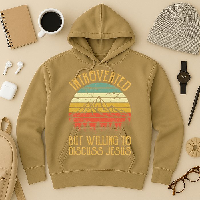 Introverted But Willing To Discuss Jesus Christian Hoodie