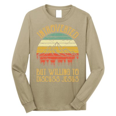 Introverted But Willing To Discuss Jesus Christian Long Sleeve Shirt