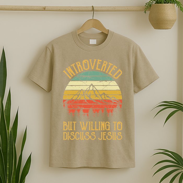 Introverted But Willing To Discuss Jesus Christian T-Shirt