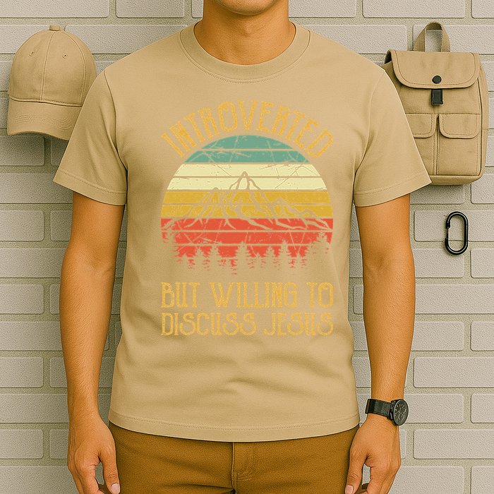 Introverted But Willing To Discuss Jesus Christian T-Shirt