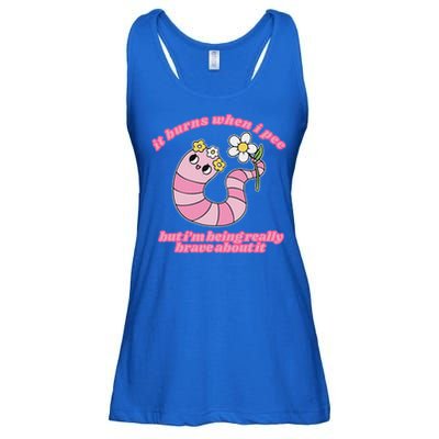 It Burns When I Pee But I'm Being Really Brave About It Ladies Essential Flowy Tank