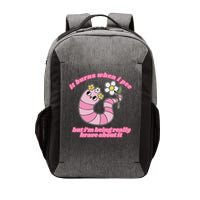 It Burns When I Pee But I'm Being Really Brave About It Vector Backpack