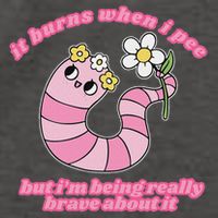 It Burns When I Pee But I'm Being Really Brave About It Vector Backpack