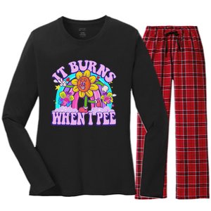 It Burns When I Pee Funny Sarcastic Ironic Inappropriate Women's Long Sleeve Flannel Pajama Set 