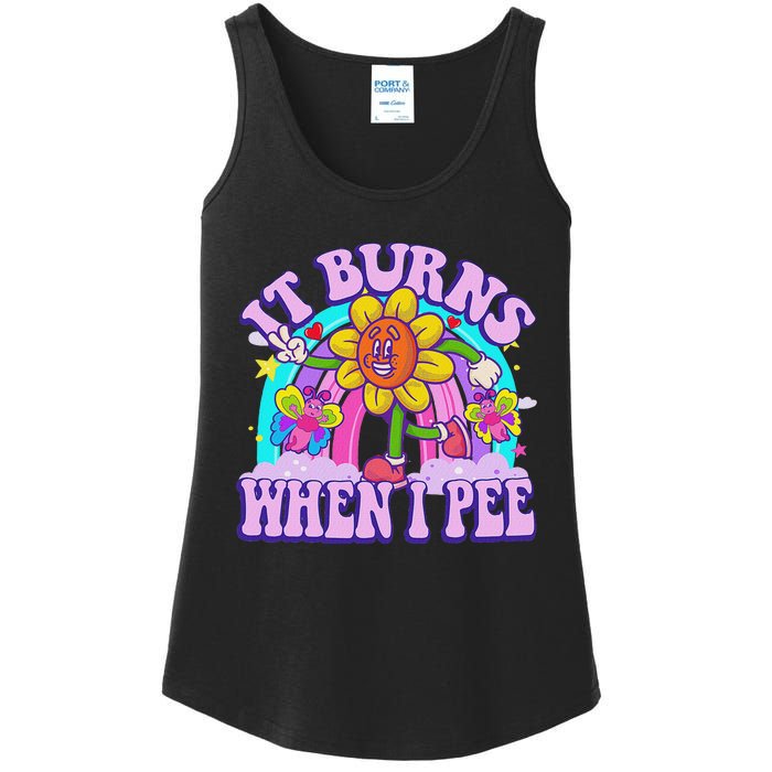 It Burns When I Pee Funny Sarcastic Ironic Inappropriate Ladies Essential Tank