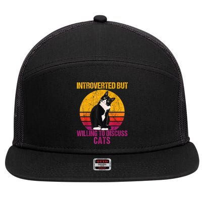 Introverted But Willing To Discuss Cats 7 Panel Mesh Trucker Snapback Hat