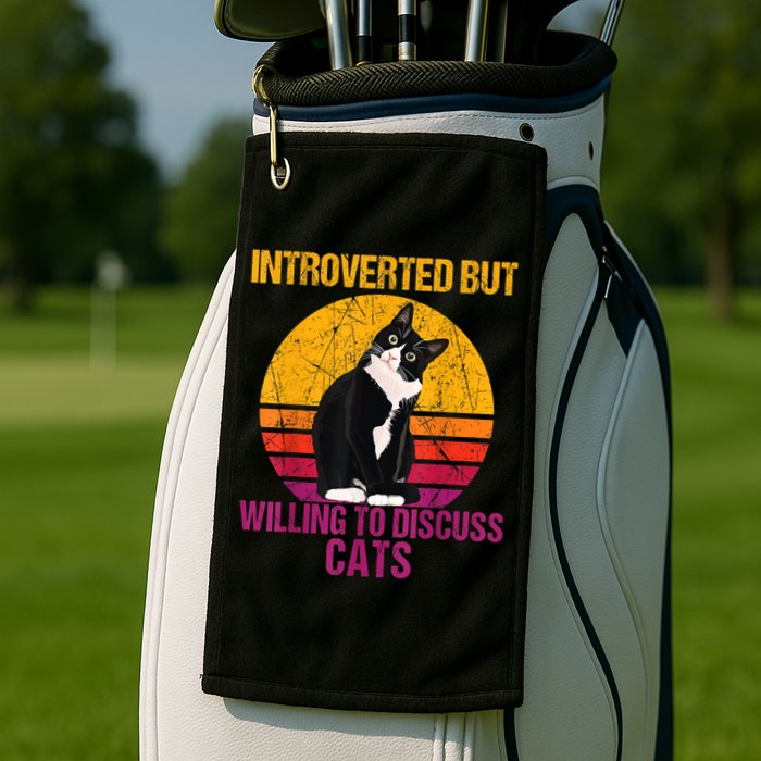 Introverted But Willing To Discuss Cats Golf Towel