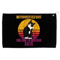 Introverted But Willing To Discuss Cats Grommeted Golf Towel