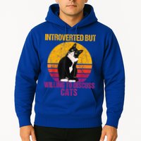 Introverted But Willing To Discuss Cats Hoodie