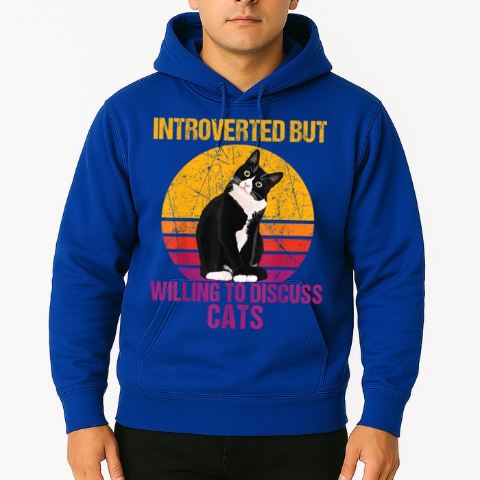 Introverted But Willing To Discuss Cats Hoodie