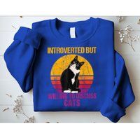 Introverted But Willing To Discuss Cats Sweatshirt