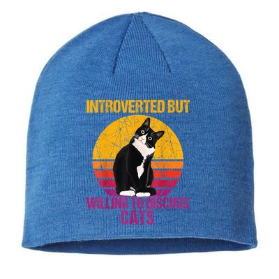Introverted But Willing To Discuss Cats Sustainable Beanie