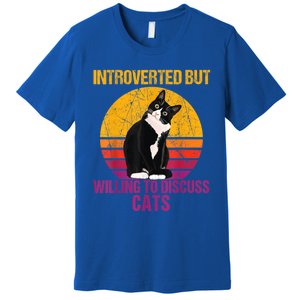 Introverted But Willing To Discuss Cats Premium T-Shirt