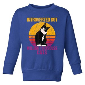 Introverted But Willing To Discuss Cats Toddler Sweatshirt