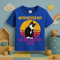 Introverted But Willing To Discuss Cats Toddler T-Shirt