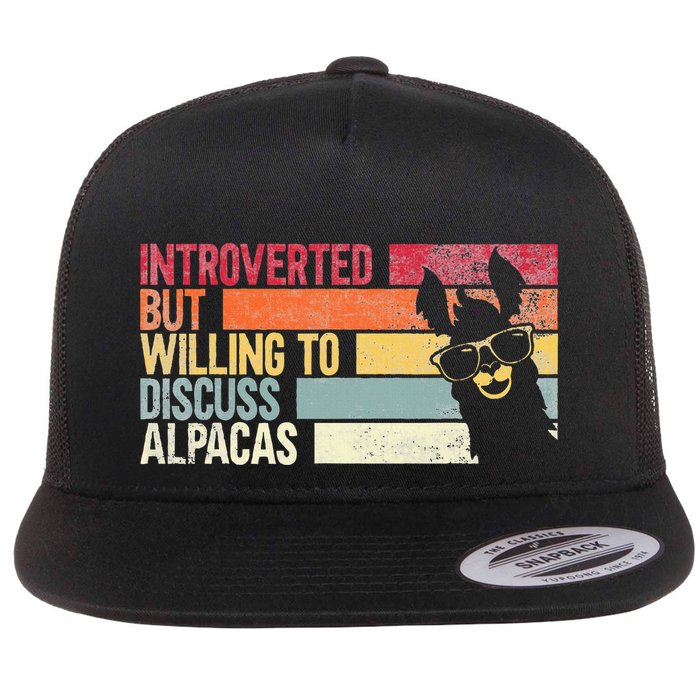 Introverted But Willing To Discuss Alpacas. Funny Alpacas Flat Bill Trucker Hat