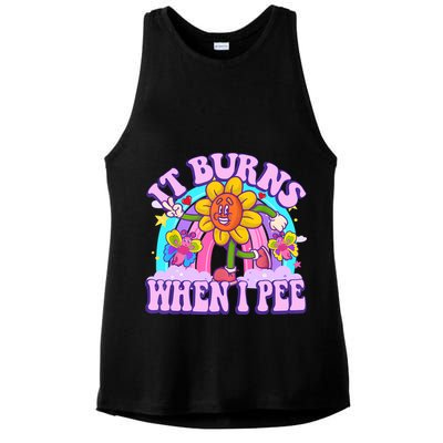 It Burns When I Pee Funny Sarcastic Ironic Inappropriate Ladies PosiCharge Tri-Blend Wicking Tank