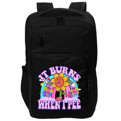 It Burns When I Pee Funny Sarcastic Ironic Inappropriate Impact Tech Backpack