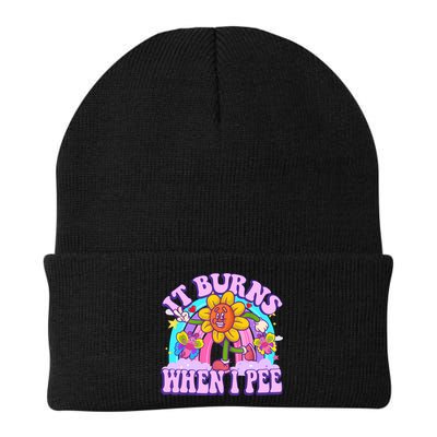 It Burns When I Pee Funny Sarcastic Ironic Inappropriate Beanie