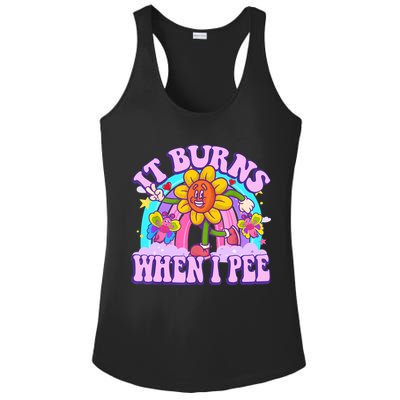 It Burns When I Pee Funny Sarcastic Ironic Inappropriate Ladies PosiCharge Competitor Racerback Tank