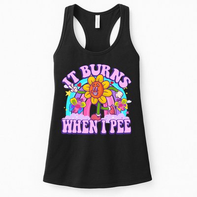 It Burns When I Pee Funny Sarcastic Ironic Inappropriate Womens Tank Top