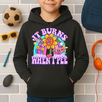It Burns When I Pee Funny Sarcastic Ironic Inappropriate Kids Hoodie