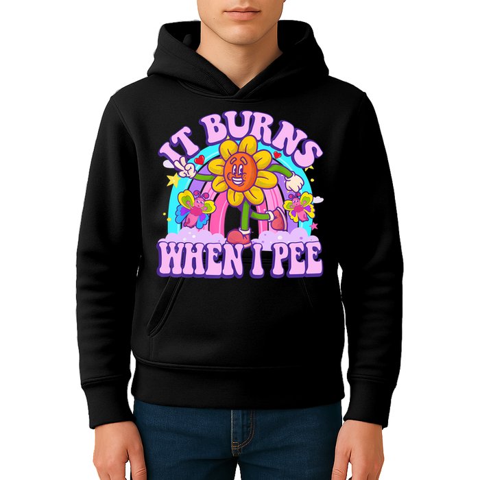 It Burns When I Pee Funny Sarcastic Ironic Inappropriate Kids Hoodie