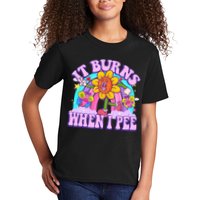 It Burns When I Pee Funny Sarcastic Ironic Inappropriate Kids T-Shirt