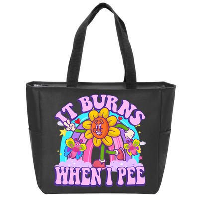It Burns When I Pee Funny Sarcastic Ironic Inappropriate Zip Tote Bag