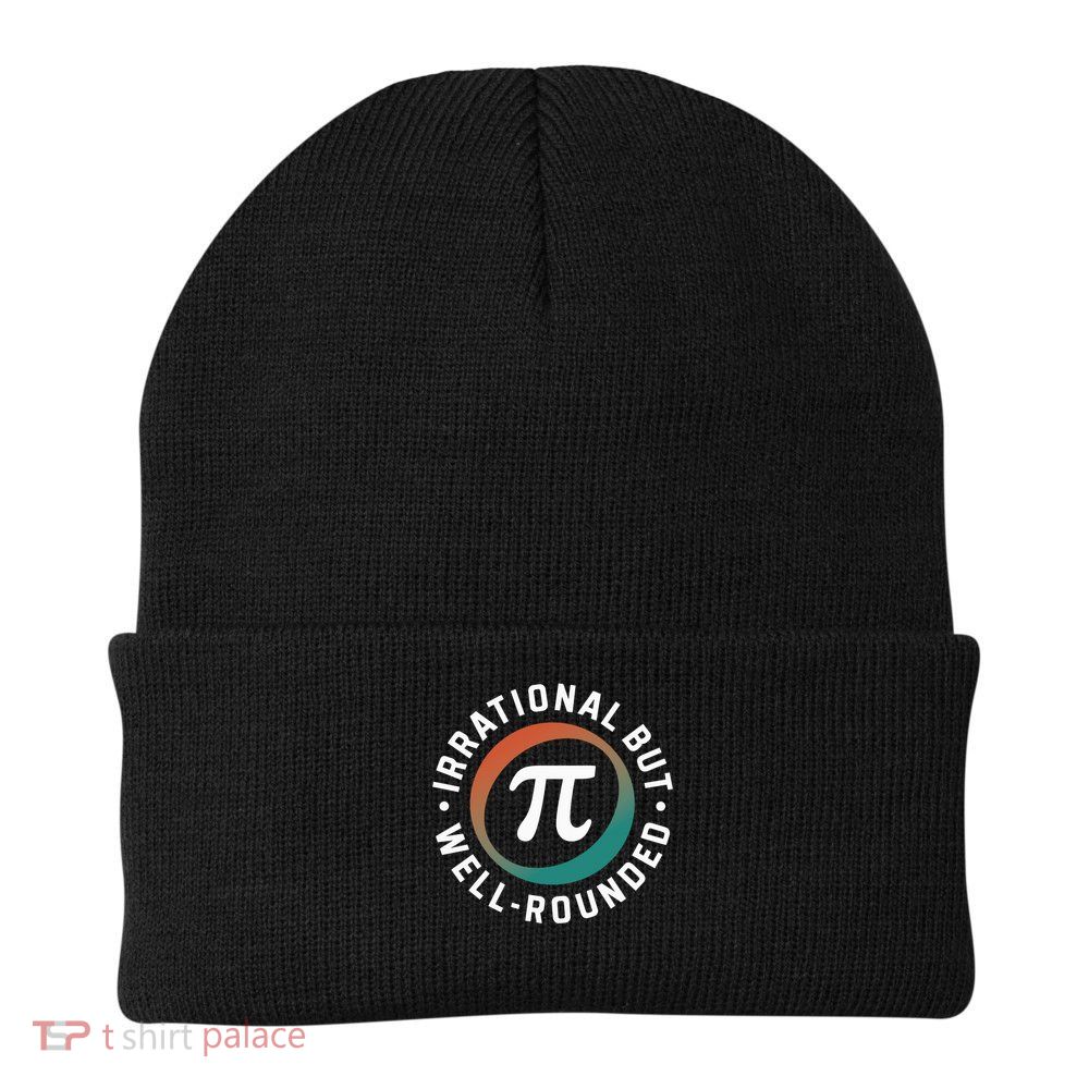 Irrational But Well Rounded Math Teacher Pi Day Knit Cap Winter Beanie