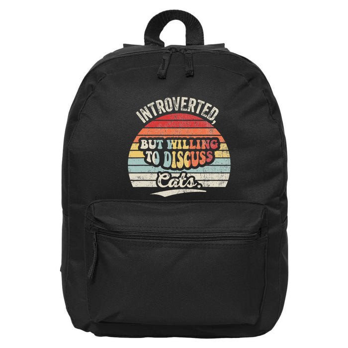 Introverted But Willing To Discuss Cats 16 in Basic Backpack