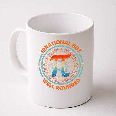 Irrational But Well Rounded Pi Day Math Teachers Students Coffee Mug