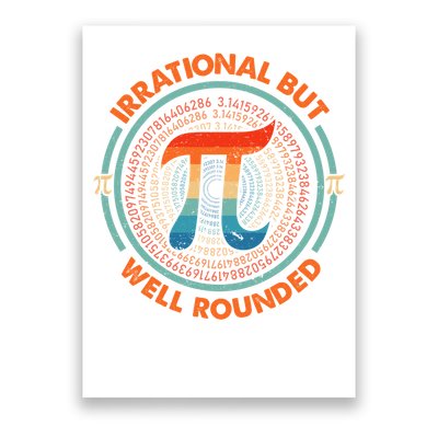 Irrational But Well Rounded Pi Day Math Teachers Students Poster