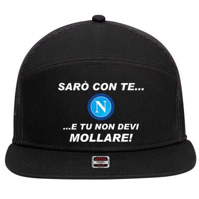 Ill Be With You Gift For Fans Football Team Napoli 7 Panel Mesh Trucker Snapback Hat