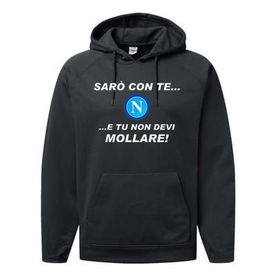 Ill Be With You Gift For Fans Football Team Napoli Performance Fleece Hoodie