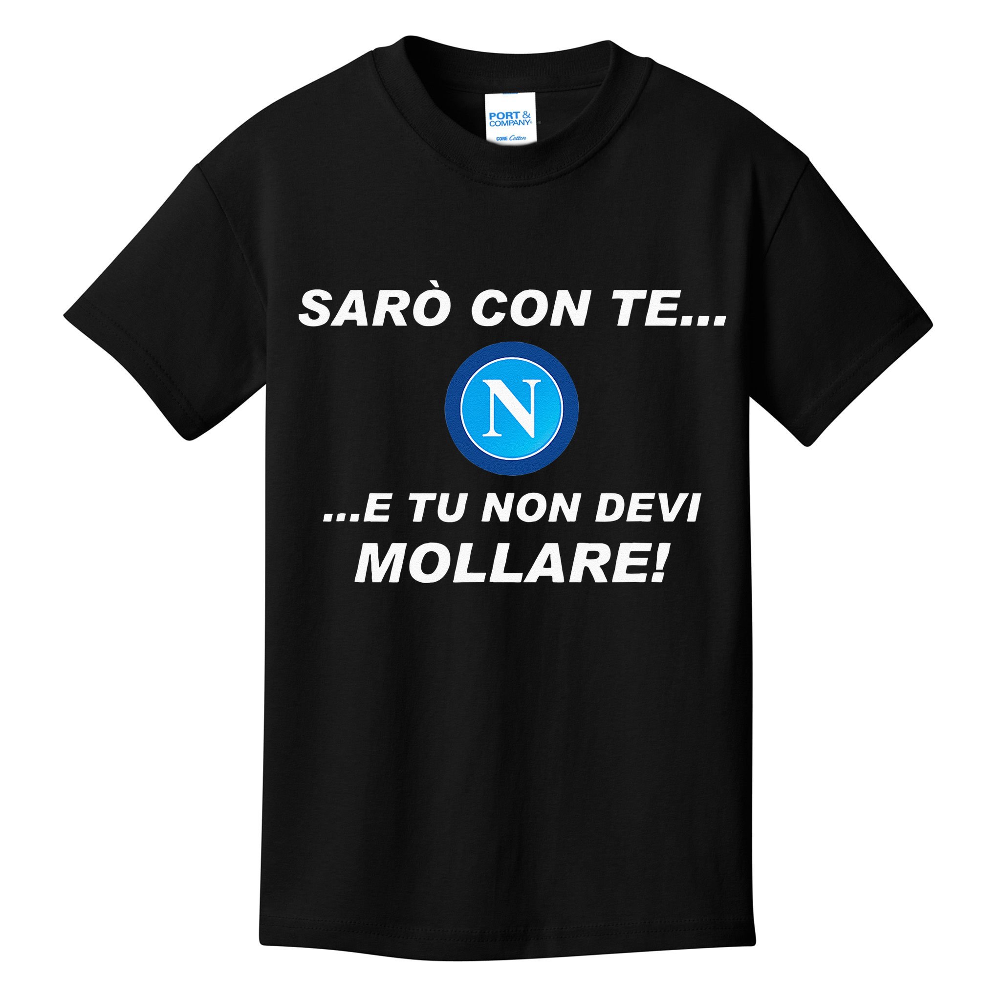 Ill Be With You Gift For Fans Football Team Napoli Kids T-Shirt