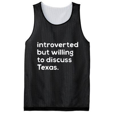 Introverted But Willing To Discuss Texas Funny Native Texan Mesh Reversible Basketball Jersey Tank