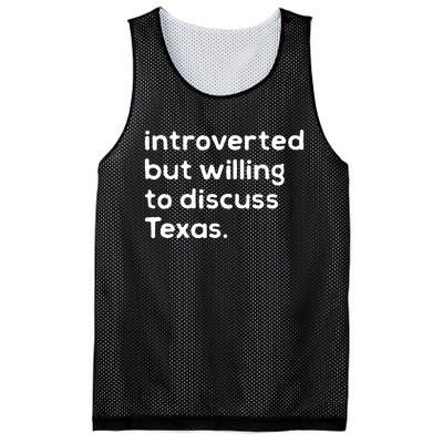 Introverted But Willing To Discuss Texas Funny Native Texan Mesh Reversible Basketball Jersey Tank