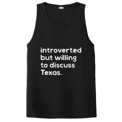 Introverted But Willing To Discuss Texas Funny Native Texan PosiCharge Competitor Tank