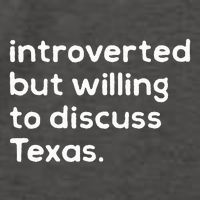 Introverted But Willing To Discuss Texas Funny Native Texan Vector Backpack