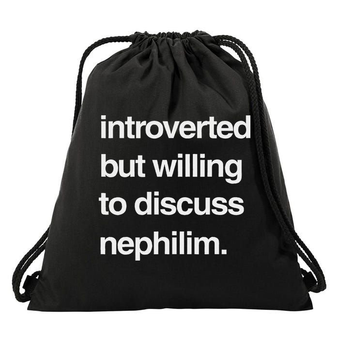 Introverted But Willing To Discuss Nephilim Drawstring Bag
