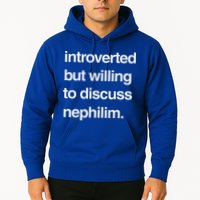 Introverted But Willing To Discuss Nephilim Hoodie