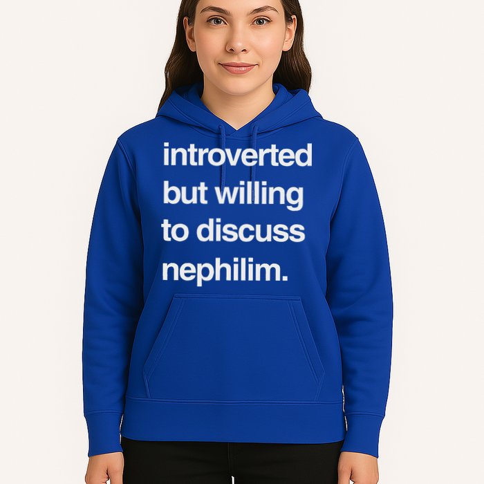 Introverted But Willing To Discuss Nephilim Hoodie