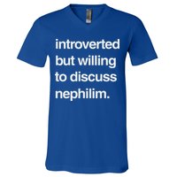 Introverted But Willing To Discuss Nephilim V-Neck T-Shirt