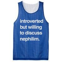 Introverted But Willing To Discuss Nephilim Mesh Reversible Basketball Jersey Tank