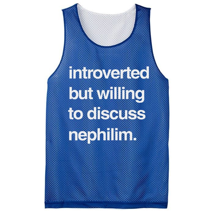 Introverted But Willing To Discuss Nephilim Mesh Reversible Basketball Jersey Tank
