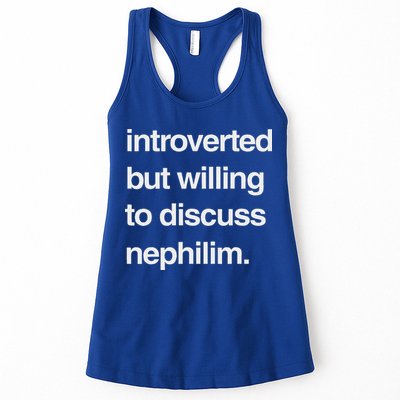 Introverted But Willing To Discuss Nephilim Womens Tank Top