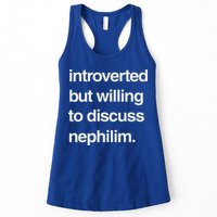 Introverted But Willing To Discuss Nephilim Womens Tank Top
