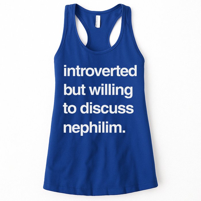 Introverted But Willing To Discuss Nephilim Womens Tank Top